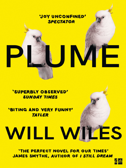 Title details for Plume by Will Wiles - Available